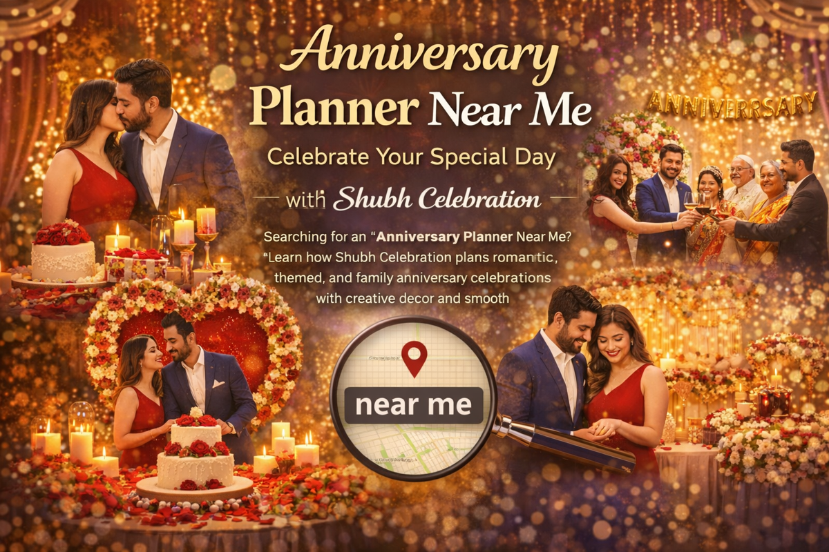 Anniversary Planner Near Me – Celebrate Your Special Day with Shubh Celebration